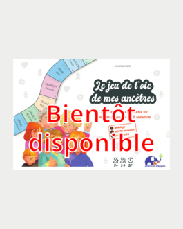 Le jeu de l&rsquo;oie de mes ancêtres