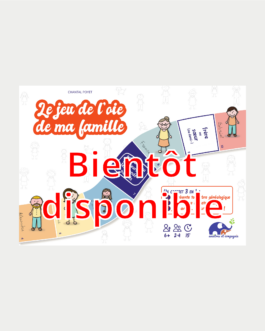 Le jeu de l’oie de ma famille